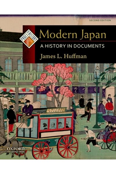 Oxford University Press, USA Japonia modernă: o istorie în documente