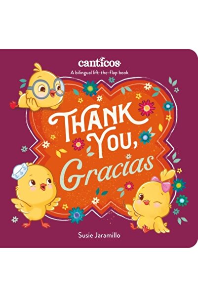 Roaring Brook Pr Mulțumesc, Gracias: O carte bilingvă cu clapeta ridicată