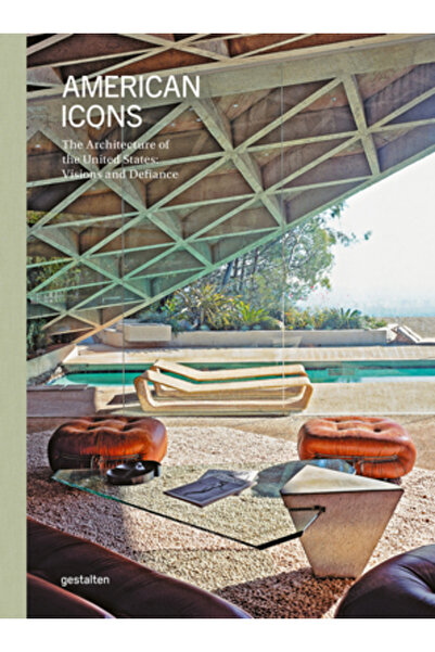 Gestalten Icoane americane: Arhitectura Statelor Unite: Viziuni și sfidare