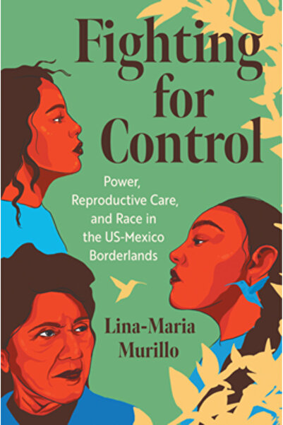 Univ Of North Carolina Pr Lupta pentru control: putere, îngrijire reproductiv...