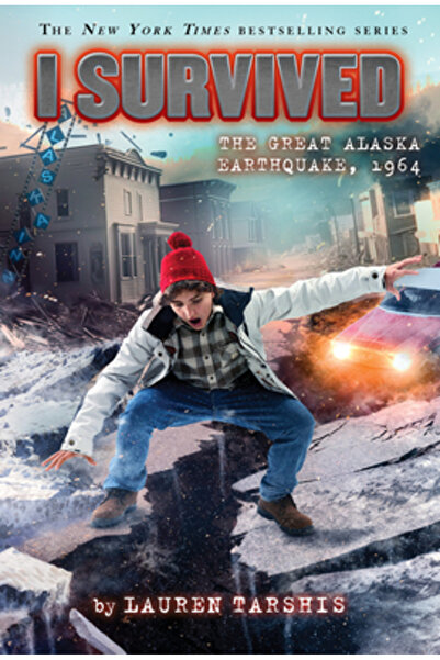 Scholastic I Survived the Great Alaska Earthquake, 1964 (I Survived #23)