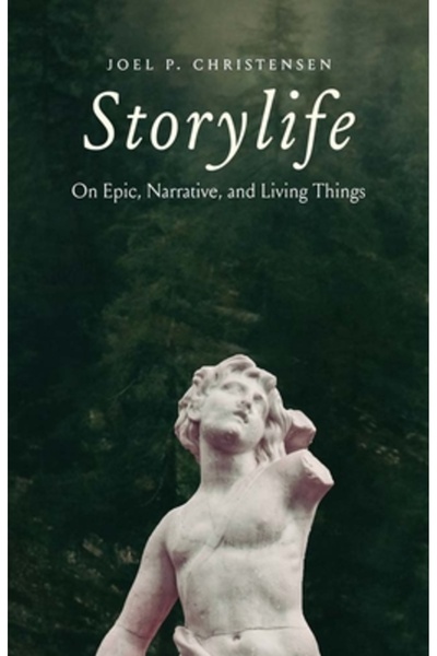 Yale Univ Pr Storylife: Despre epic, narativ și lucruri vii