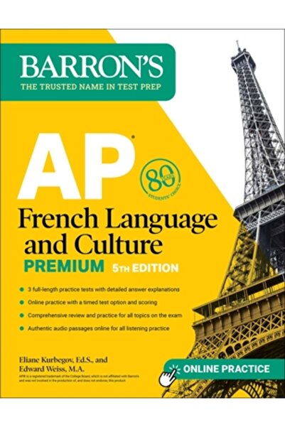 Barrons Education Series AP French Language and Culture Premium: 3 Practice Tests + Comprehensive Review + Online Audio and P