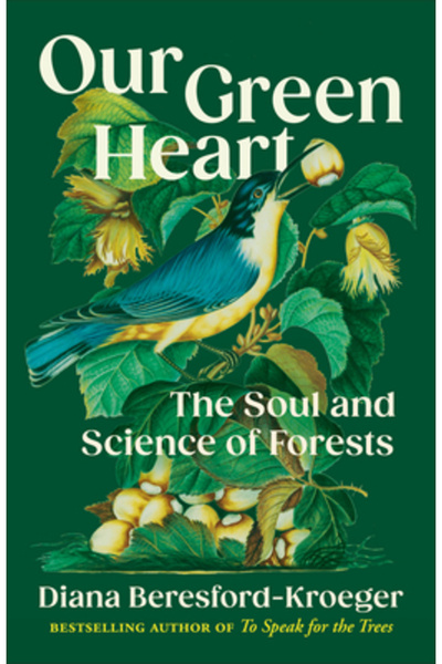 Rh Canada Inima noastră verde: Sufletul și știința pădurilor