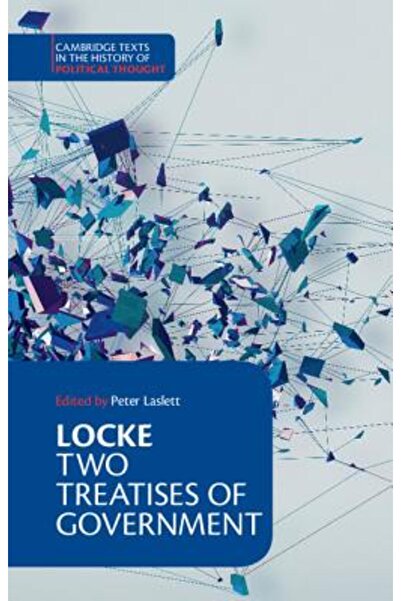 Cambridge University Press Locke: Două tratate despre guvernare, ediție pentr...