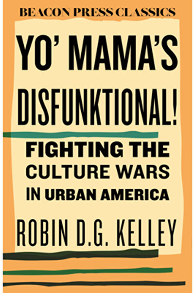 Beacon Pr Disfuncționalitatea mamei tale!: Lupta împotriva războaielor cultur...