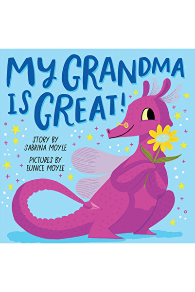 Abrams Appleseed Bunica mea este grozavă! (o carte aducătoare de noroc)