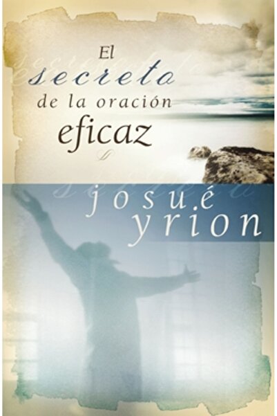 Cambridge Univ Pr El Secreto de la Oracion Eficaz