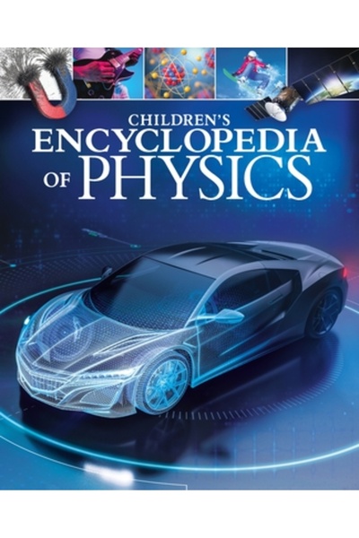 Arcturus Ed Enciclopedia de fizică pentru copii