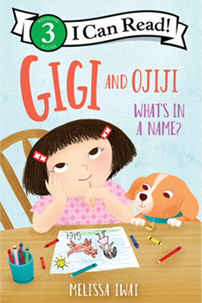 HarperCollins Publishers Gigi and Ojiji: What's in a Name?