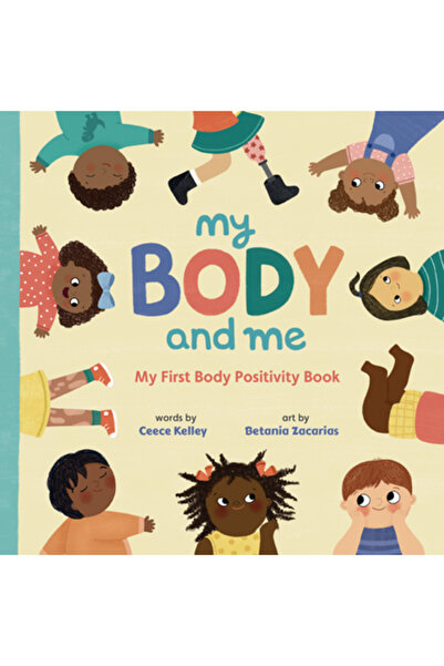 Soaring Kite Books Corpul meu și eu: Prima mea carte despre pozitivitatea cor...