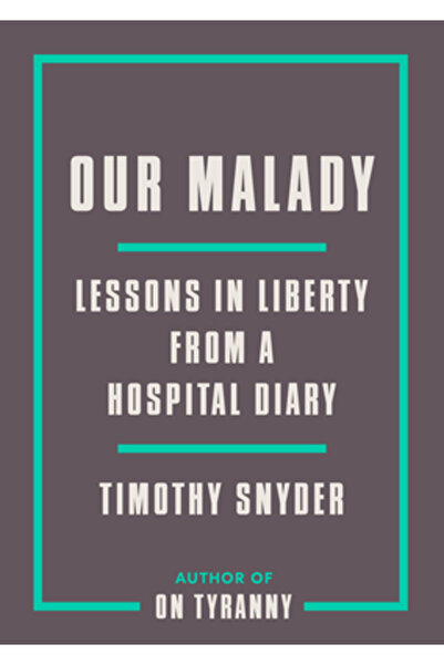 Crown Lecțiile noastre despre boală în Liberty, dintr-un jurnal de spital