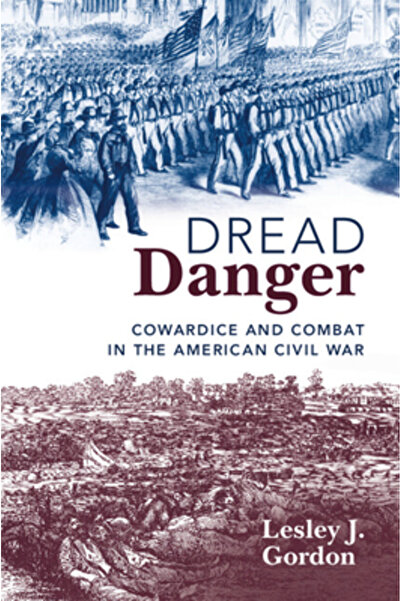 Cambridge Pericol de groază: lașitate și luptă în Războiul Civil American