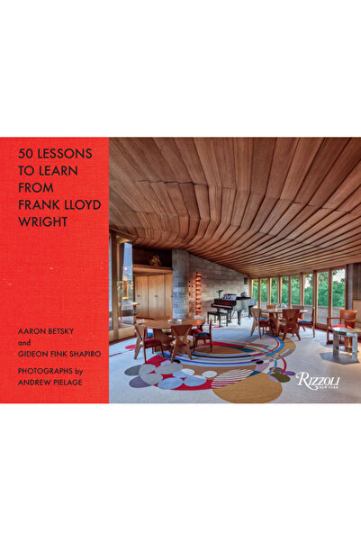 Electa 50 de lecții de învățat de la Frank Lloyd Wright