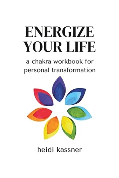INDEPENDENT CAT Energizează-ți viața: un caiet de lucru cu chakre pentru tran...