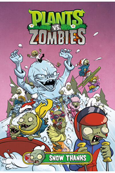 Dark Horse Comics Plants vs. Zombies Volumul 13: Zăpadă Mulțumesc