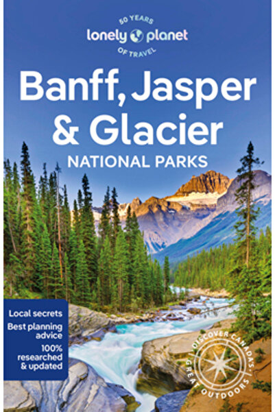 Lonely Planet Pub Parcurile Naționale Banff, Jasper și Glacier 7