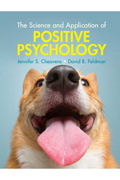 Cambridge The Science and Application of Positive Psychology