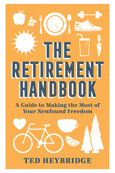 Summersdale Publ Manualul pensionării: Un ghid pentru a profita la maximum de...