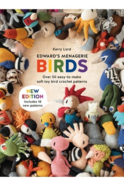 David & Charles Menajeria lui Edward: Păsări - Ediție nouă: Peste 50 de model...