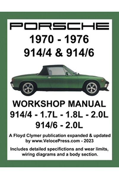Valueguide Inc Manual de atelier Porsche 914/4 și 914/6 1970-1976