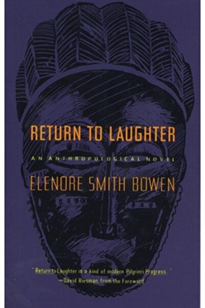 Anchor Books Întoarcerea la râs: un roman antropologic