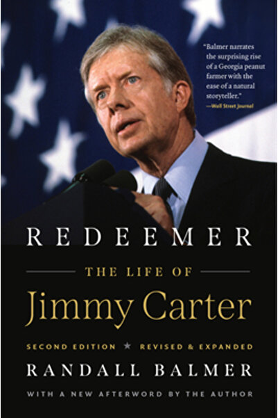 Univ Of North Carolina Pr Redeemer, Ediția a doua: Viața lui Jimmy Carter
