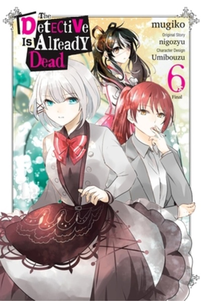 Yen Pr Detectivul este deja mort, vol. 6 (Manga)