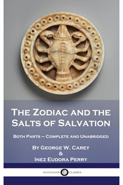 Pantianos Classics Zodiacul și sărurile mântuirii: ambele părți - complete și...