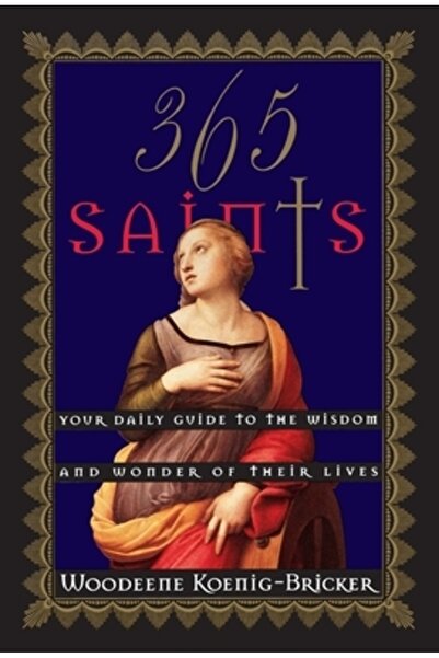 HarperOne 365 de sfinți: Ghidul tău zilnic către înțelepciunea și minunea vie...