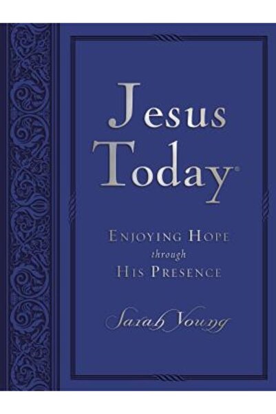 Nelsonword Pub Group Isus astăzi: Bucurându-ne de speranță prin prezența Sa