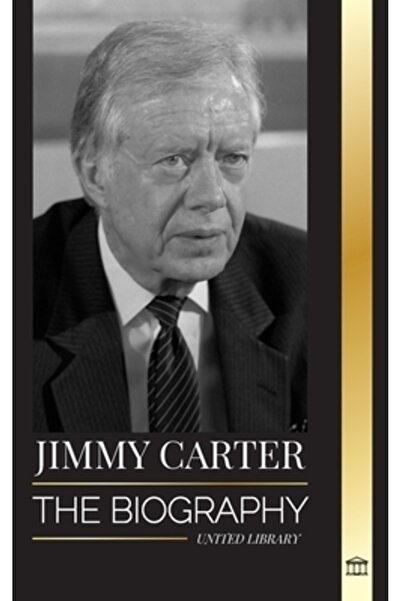 United Lib Jimmy Carter: Biografia și viața celui de-al 39-lea președinte ame...