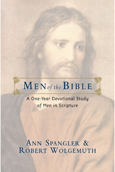 Zondervan Pub House Men of the Bible: A One-Year Devotional Study of Men in Scripture