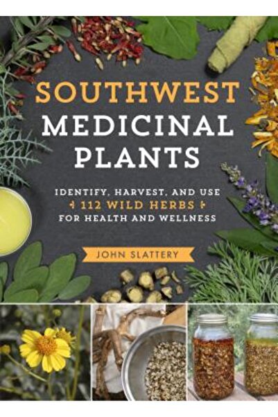 Timber Pr Inc Plante medicinale din sud-vestul Statelor Unite: Identificați, ...