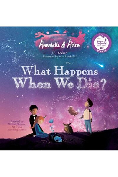 Imaginarium Pr Llc Annabelle & Aiden: What Happens When We Die?