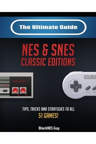Bookbaby Ghidul suprem pentru edițiile SNES și NES Classic: sfaturi, trucuri ...
