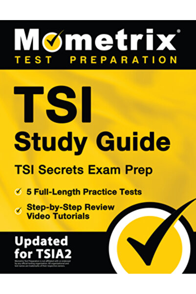 Mometrix Media Llc Ghid de studiu TSI - Pregătire pentru examenul TSI Secrets...