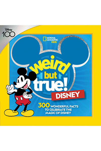 Natl Geographic Soc Ciudat, dar adevărat! Disney: 300 de lucruri minunate pen...