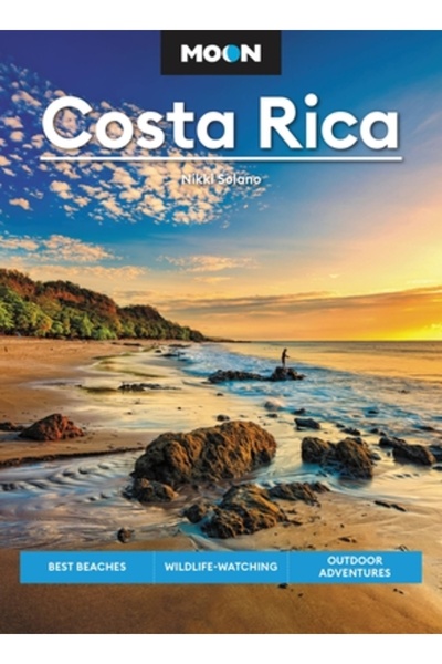 Avalon Travel Publ Moon Costa Rica: Cele mai bune plaje, observarea vieții să...