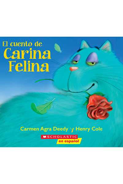 Scholastic En Espanol Carina Felina (Sp Tk)
