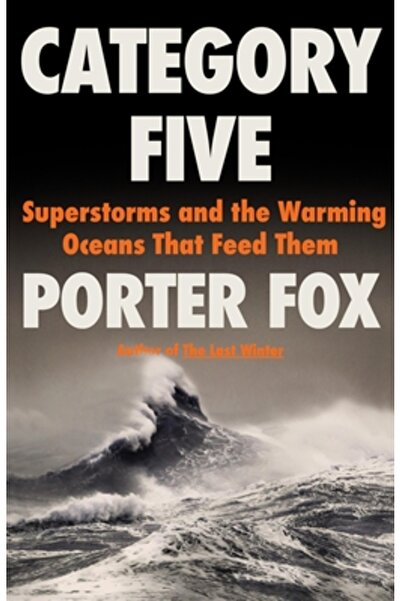 Little Brown & Co Categoria cinci: Superfurtuni și oceanele încălzite care le...