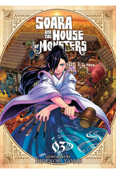 Seven Seas Pr Soara și Casa Monștrilor Vol. 3