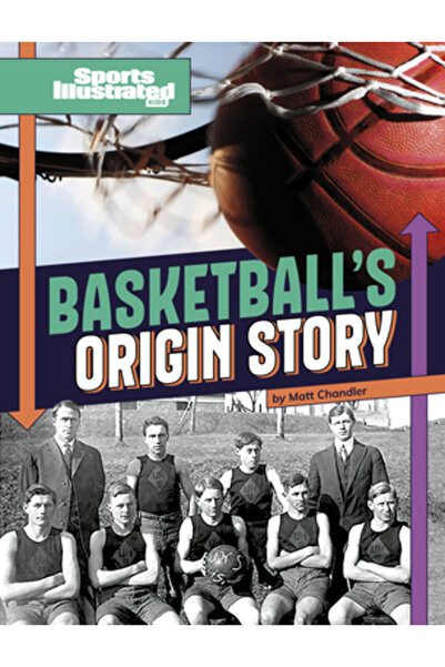 Capstone Pr Povestea originii baschetului