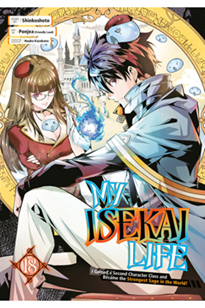 Square Enix My Isekai Life 18: I Gained a Second Character Class and Became t...