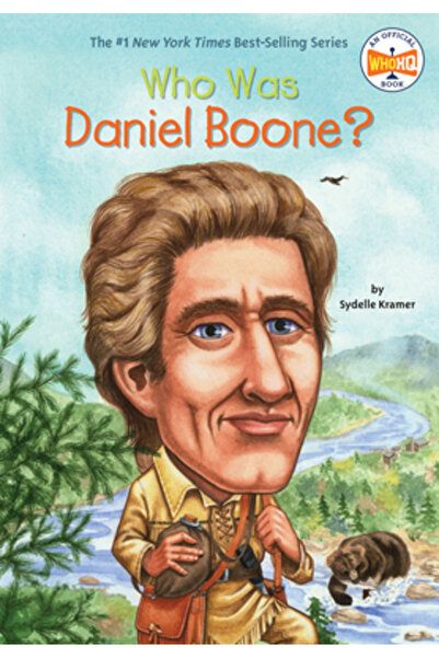 GROSSET & DUNLAP Cine a fost Daniel Boone?