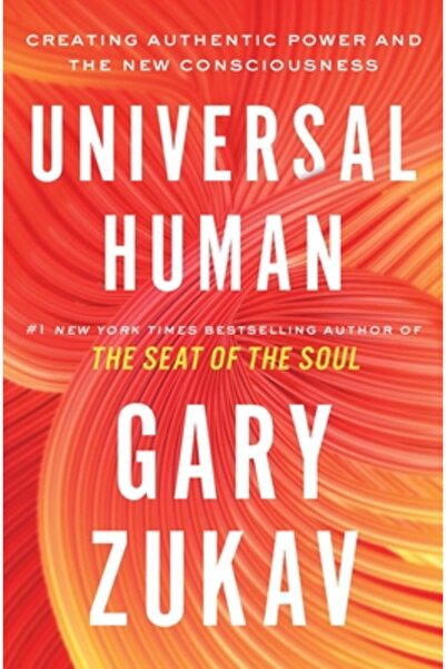 Atria Omul Universal: Crearea Puterii Autentice și a Noii Conștiințe