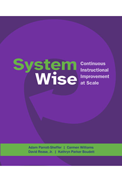 Harvard Education Pr La nivel de sistem: Îmbunătățire continuă a instruirii l...