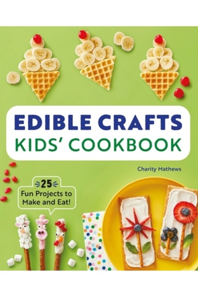 Rockridge Pr Carte de bucate pentru copii cu meșteșuguri comestibile (4-8 ani...