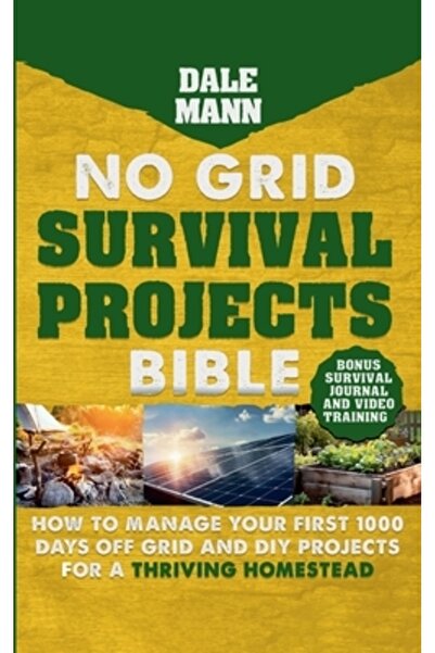 INDEPENDENT CAT 2 proiecte de supraviețuire fără rețea electrică (Biblia): Cu...