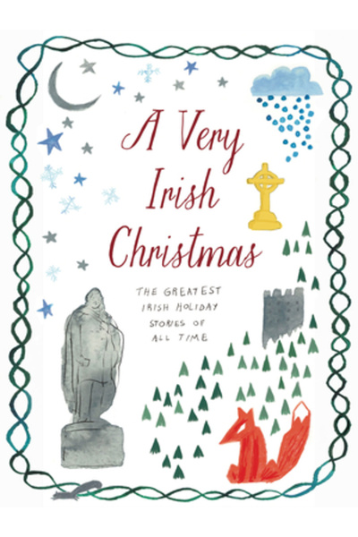 New Vessel Pr Un Crăciun foarte irlandez: Cele mai grozave povești de sărbători irlandeze din toate timpurile